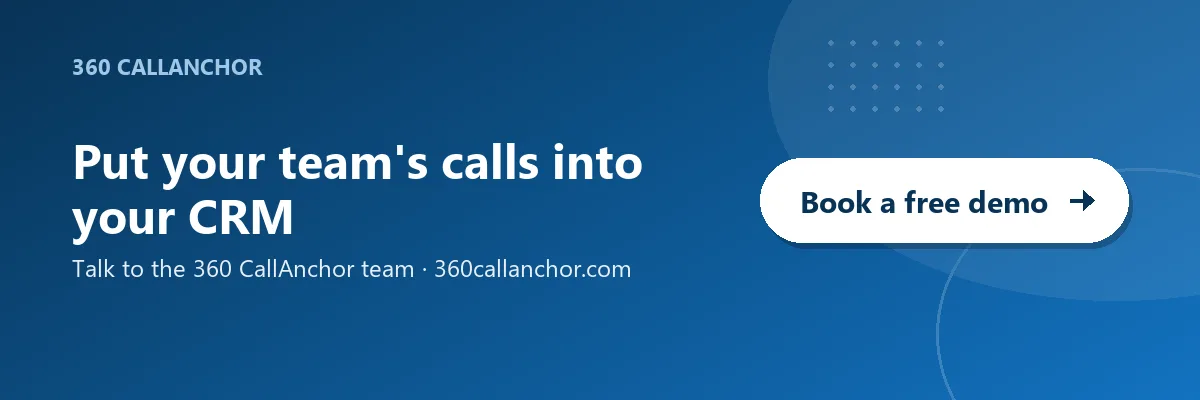 Put your team's calls into your CRM — Book a free demo