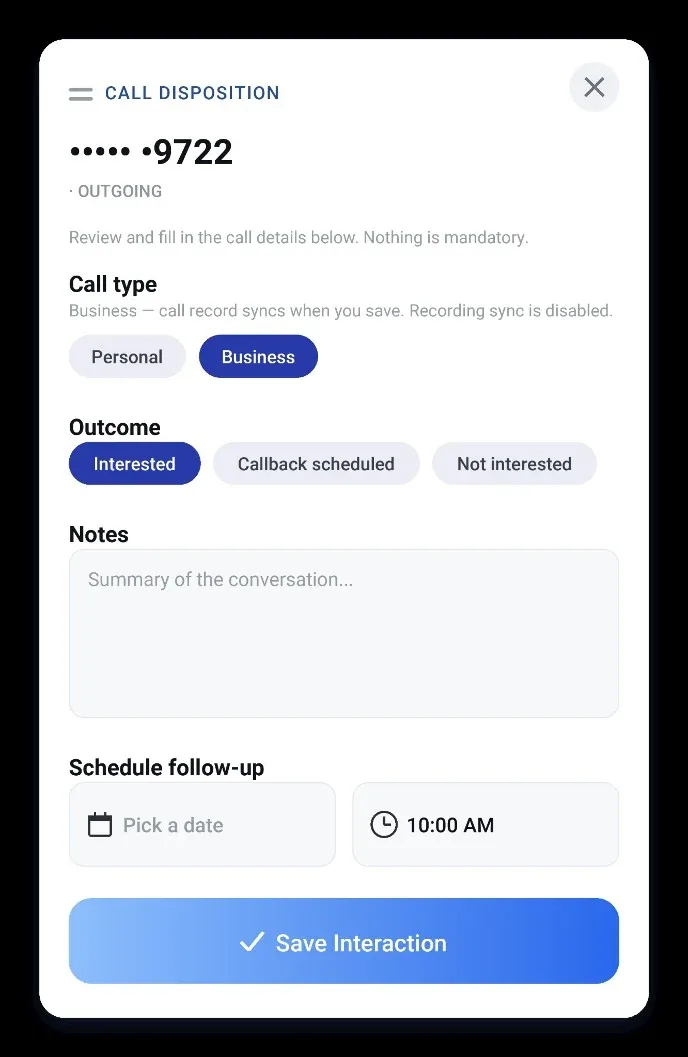 Post-call disposition screen — call type, outcome, notes, and follow-up.