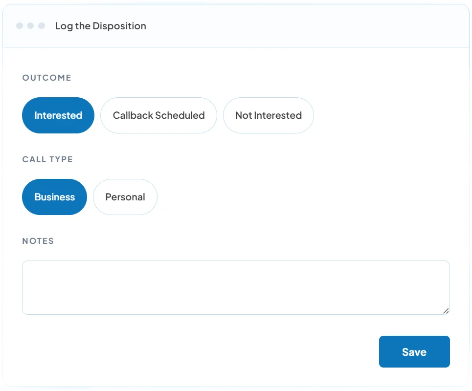 The disposition pop-up with outcome, call type and notes fields
