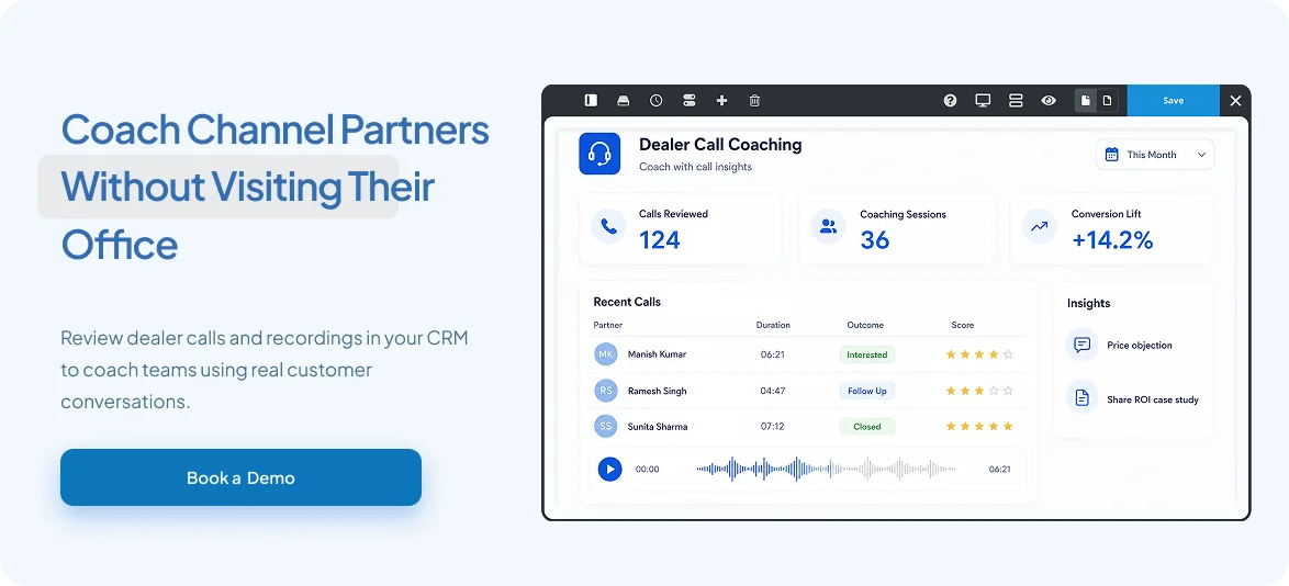 Coach Channel Partners Without Visiting Their Office — review dealer calls and recordings in your CRM